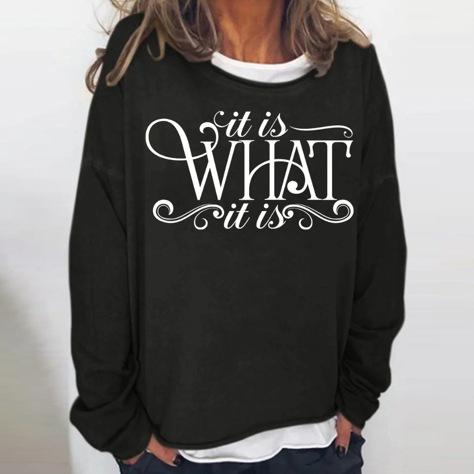 It I What It Is Funny T-shirt