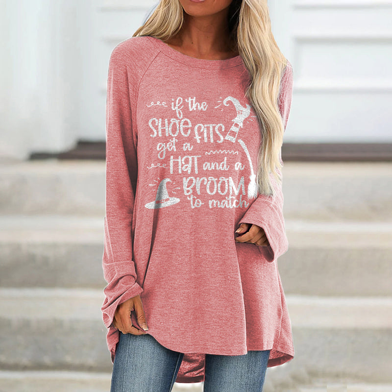If The Shoe Fits Get A Hat And A Broom To Match Printed T-shirt