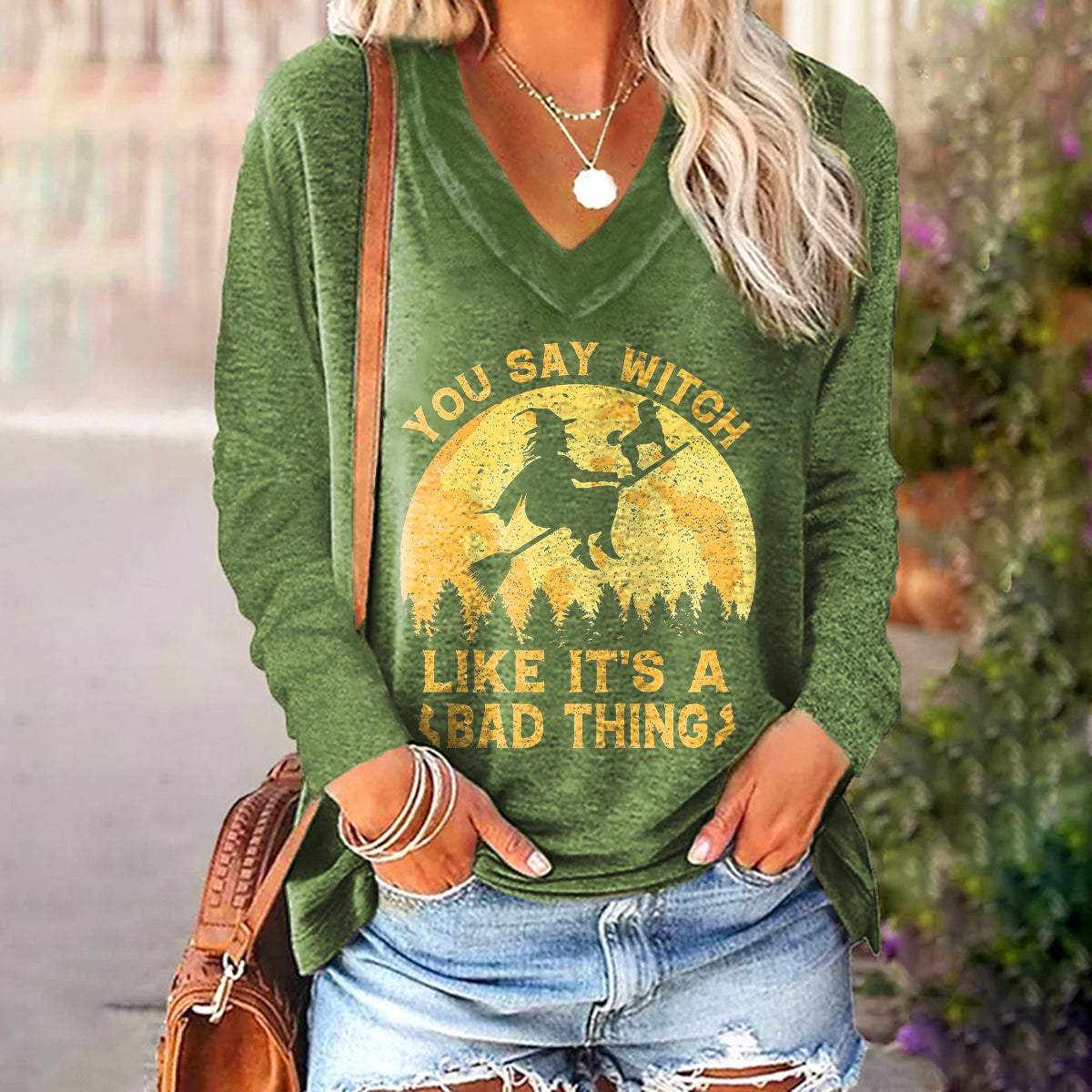 You Say Witch Like It's A Bad Thing Printed Women's T-shirt