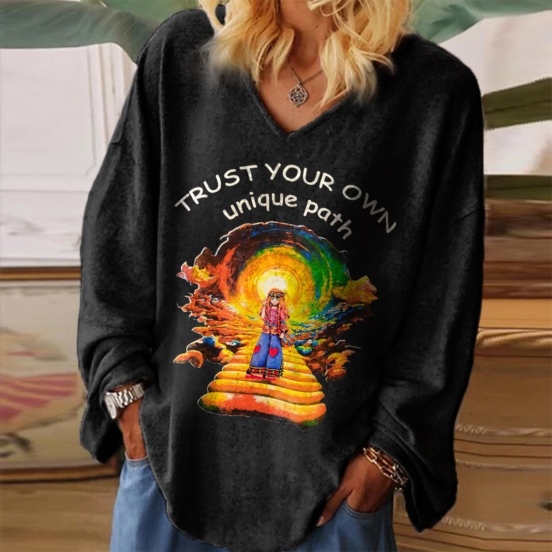 Trust Your Own Unique Path Women Long Sleeve Shirts