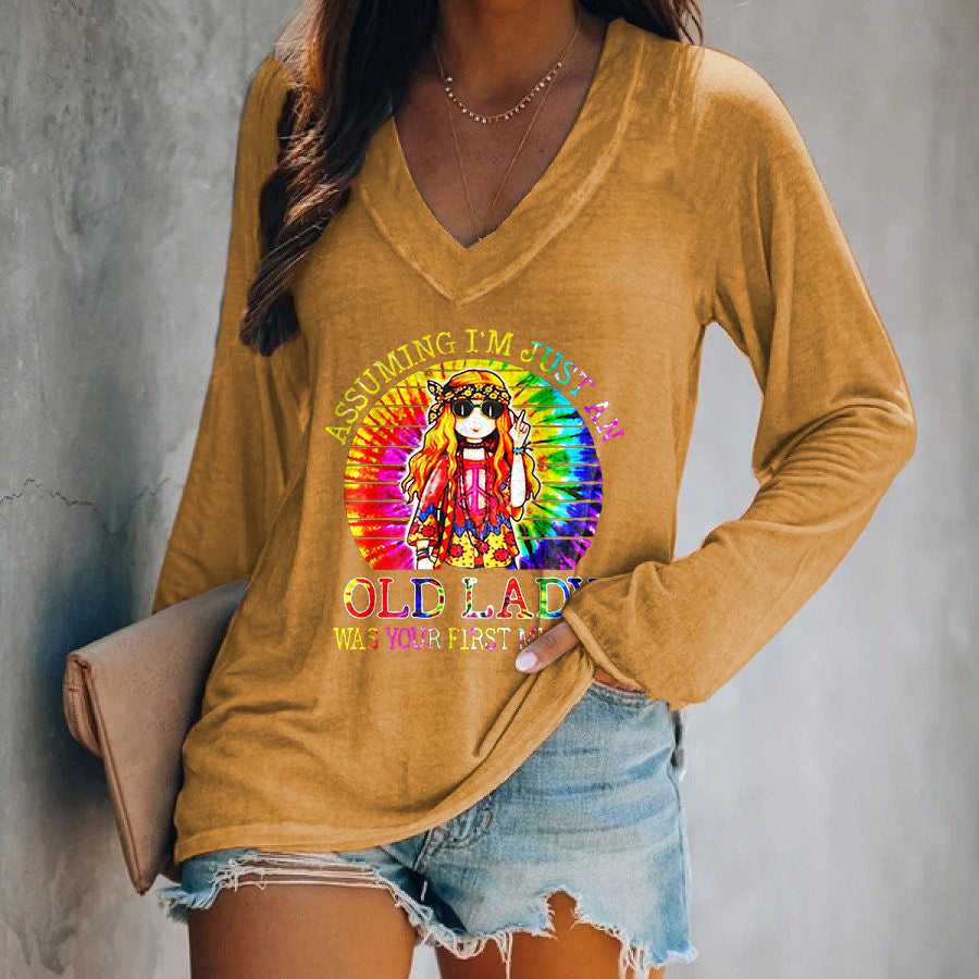 Assuming I'm Just An Old Lady Was You First Mistake Printed T-shirt