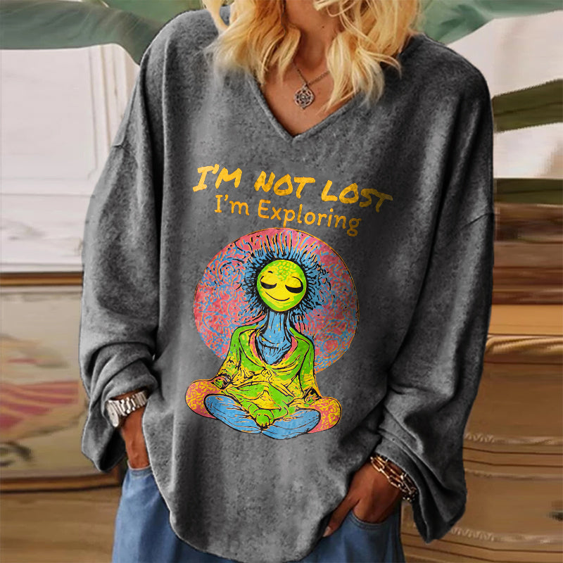I'm Not Lost I'm Exploring Printed Long Sleeve Shirts